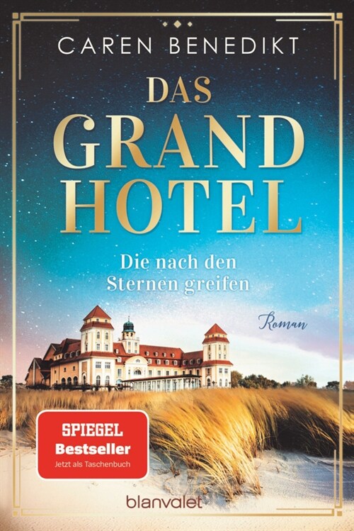 Das Grand Hotel - Die nach den Sternen greifen (Paperback)