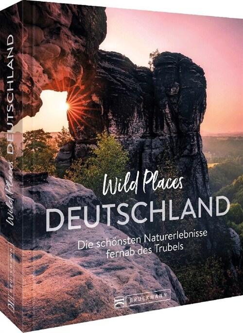 Wild Places Deutschland (Hardcover)