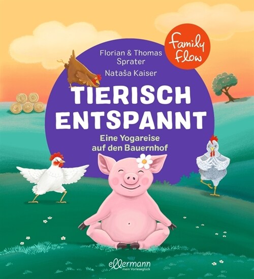 FamilyFlow. Tierisch entspannt (Hardcover)