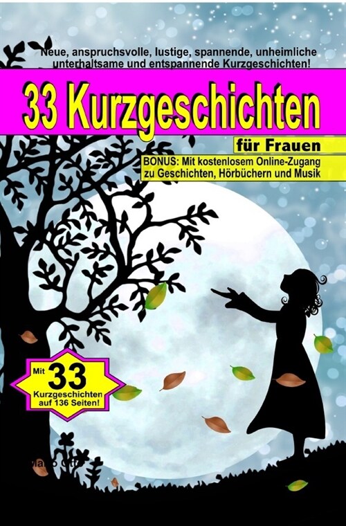 33 Kurzgeschichten fur Frauen (Taschenbuch) (Paperback)