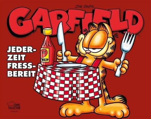 Garfield - Jederzeit fressbereit (Paperback)