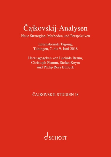 Cajkovskij-Analysen. Neue Strategien, Methoden und Perspektiven (Book)