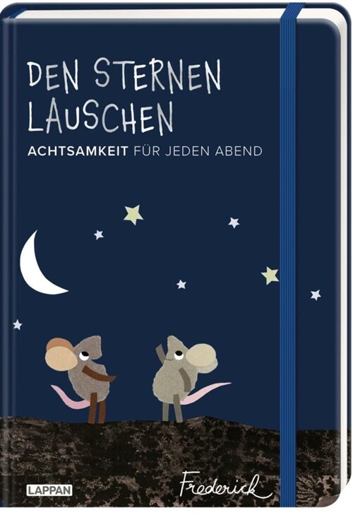 Den Sternen lauschen - Achtsamkeit fur jeden Abend (Frederick von Leo Lionni) (Paperback)