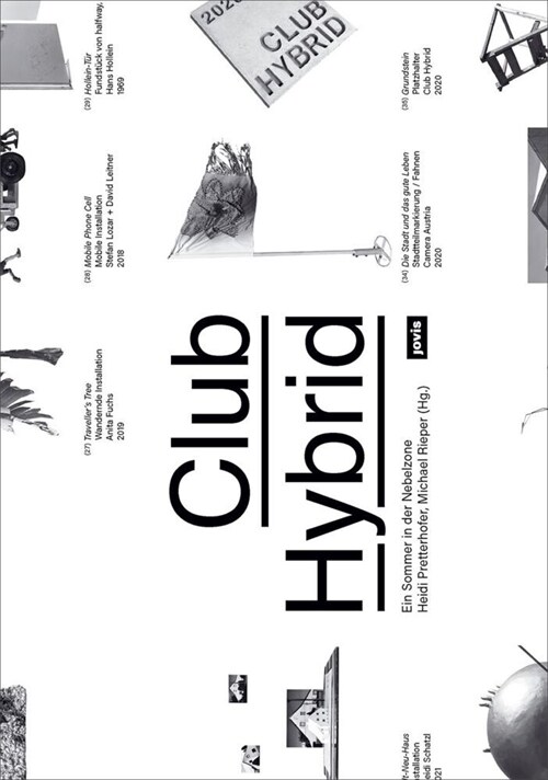 Club Hybrid: Ein Sommer in Der Nebelzone (Paperback)