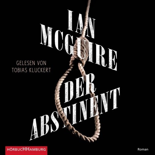 Der Abstinent, 2 Audio-CD, 2 MP3 (CD-Audio)