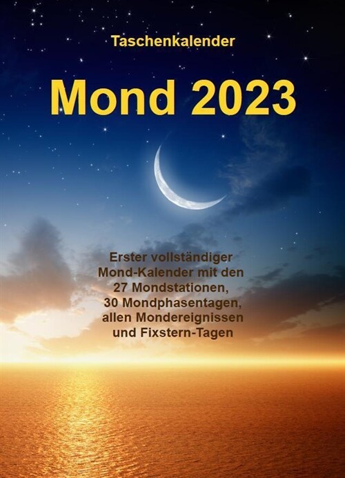 Taschenkalender Mond 2023 (Calendar)