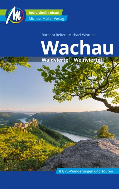 Wachau Reisefuhrer Michael Muller Verlag (Paperback)