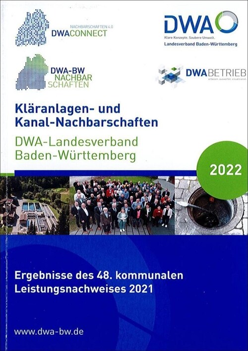 Klaranlagen- und Kanal-Nachbarschaften - DWA-Landesverband Baden-Wurttemberg 2022 (Paperback)