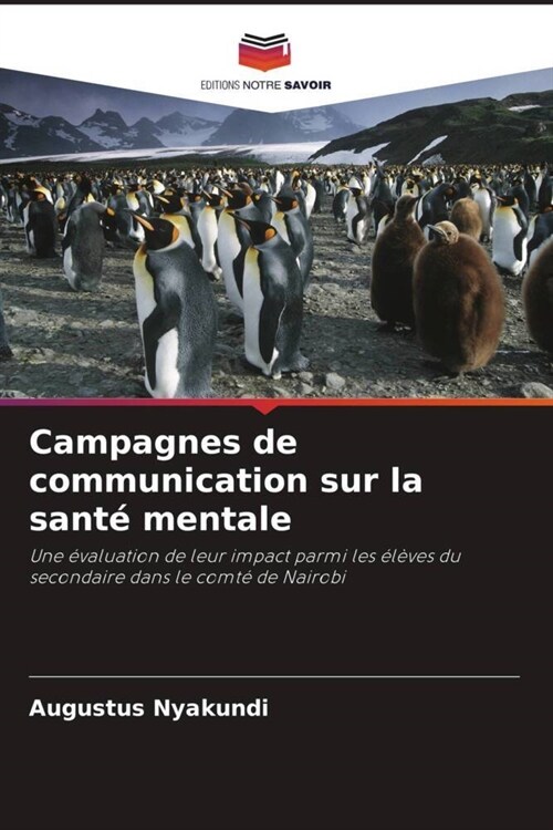 Campagnes de communication sur la sante mentale (Paperback)