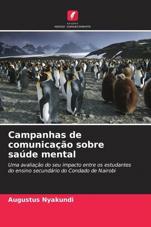 Campanhas de comunicacao sobre saude mental (Paperback)