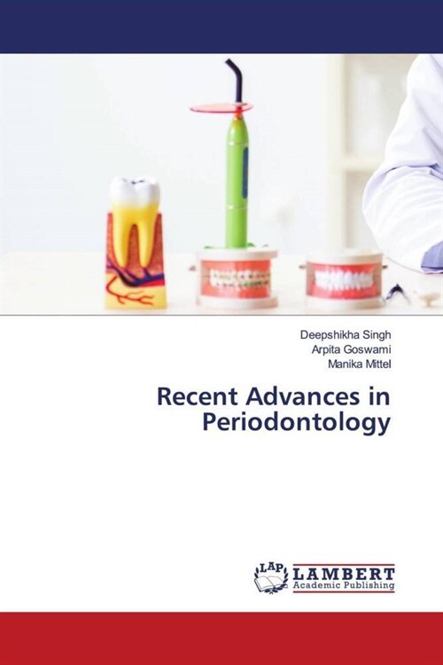 Recent Advances in Periodontology (Paperback)