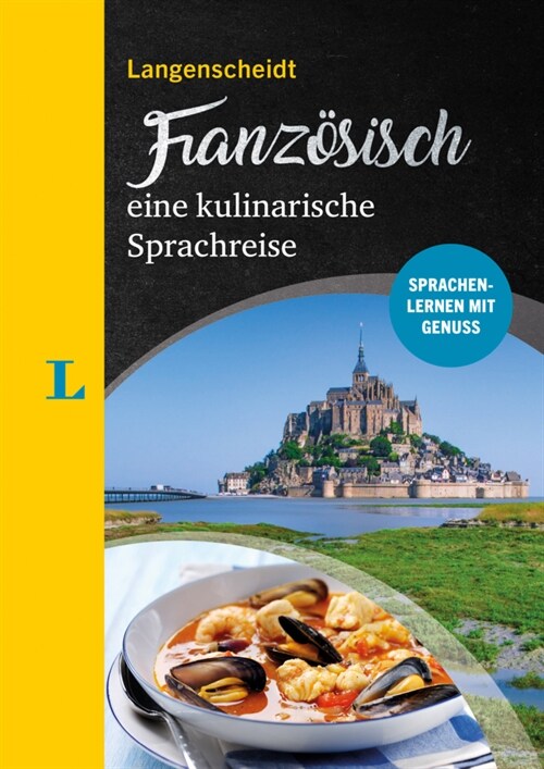 Langenscheidt Franzosisch - eine kulinarische Sprachreise (Paperback)