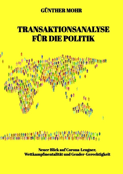 Transaktionsanalyse  fur die Politik (Hardcover)