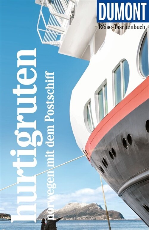 DuMont Reise-Taschenbuch Hurtigruten. Norwegen mit dem Postschiff (Paperback)