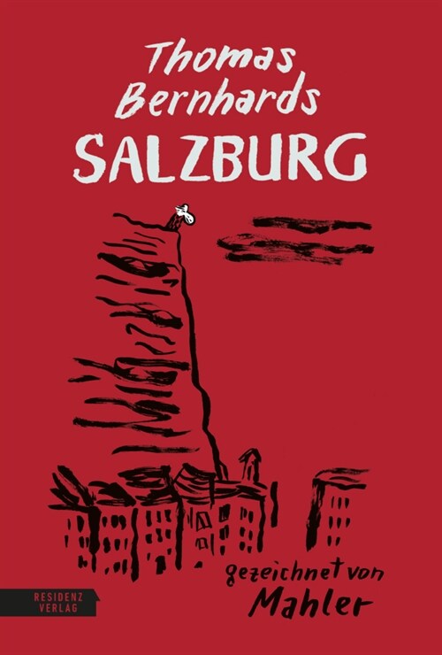 Thomas Bernhards Salzburg (Hardcover)