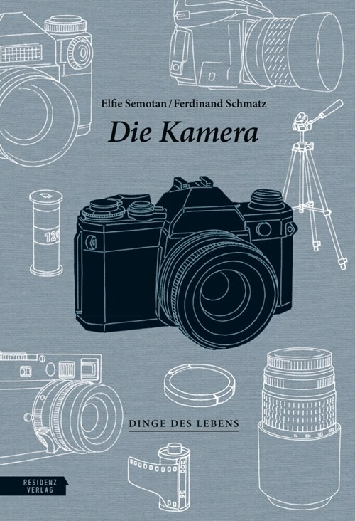 Die Kamera (Hardcover)