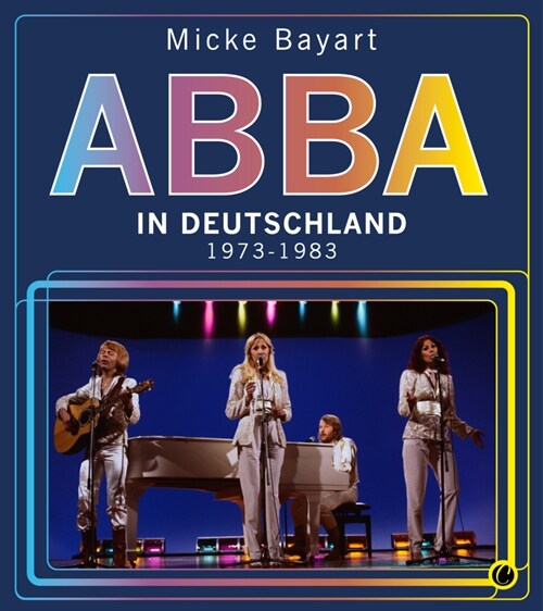 ABBA in Deutschland (Hardcover)