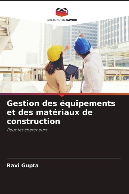 Gestion des equipements et des materiaux de construction (Paperback)