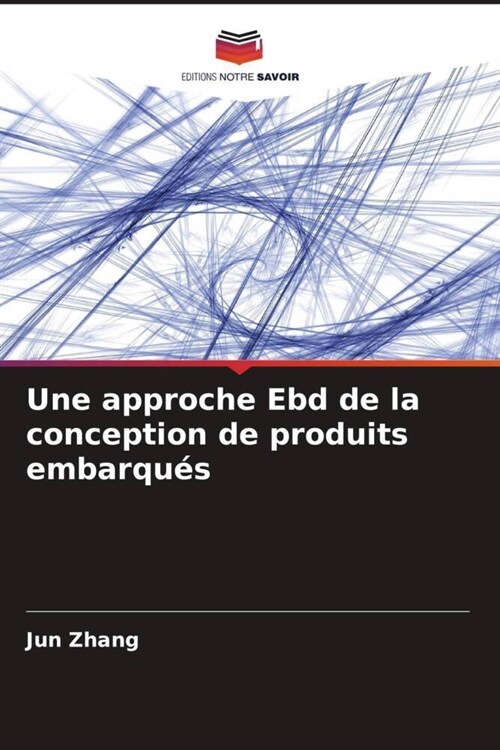 Une approche Ebd de la conception de produits embarques (Paperback)