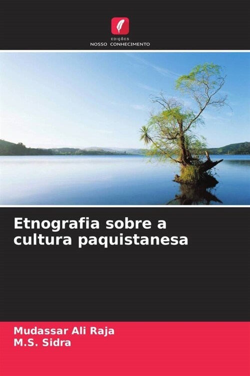 Etnografia sobre a cultura paquistanesa (Paperback)