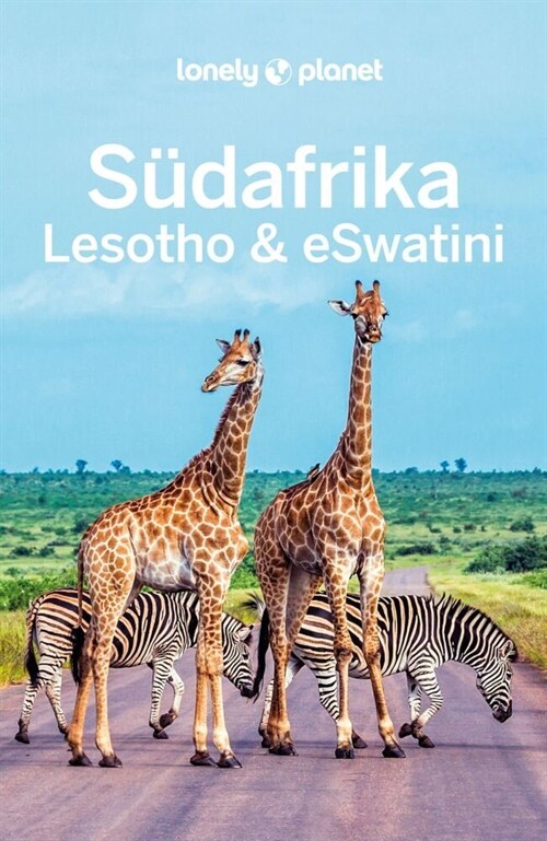 Lonely Planet Reisefuhrer Sudafrika, Lesotho & eSwatini (Paperback)