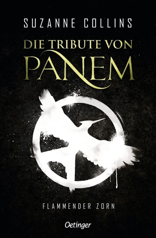 Die Tribute von Panem 3. Flammender Zorn (Paperback)