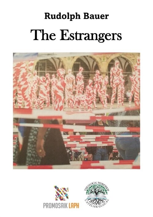 The Estrangers (Paperback)