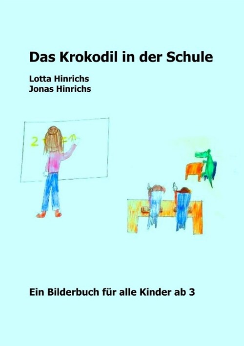 Das Krokodil in der Schule (Paperback)