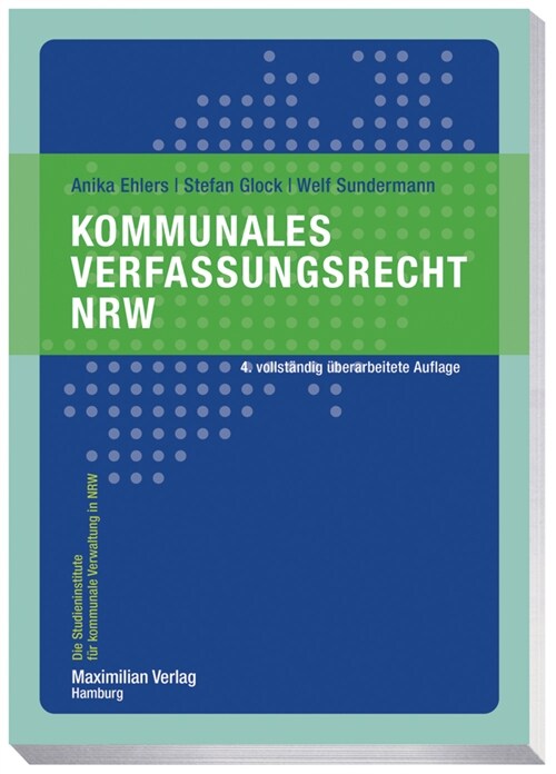 Kommunales Verfassungsrecht NRW (Paperback)