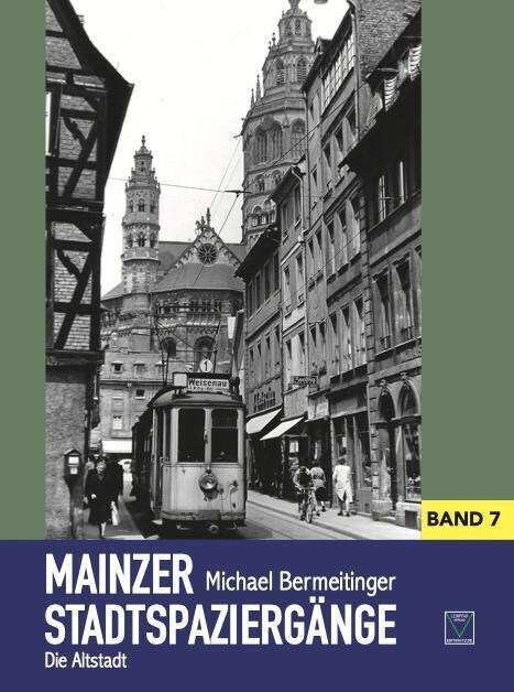 Mainzer Stadtspaziergange VII (Book)