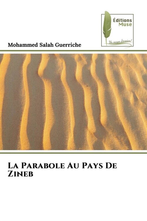 La Parabole Au Pays De Zineb (Paperback)