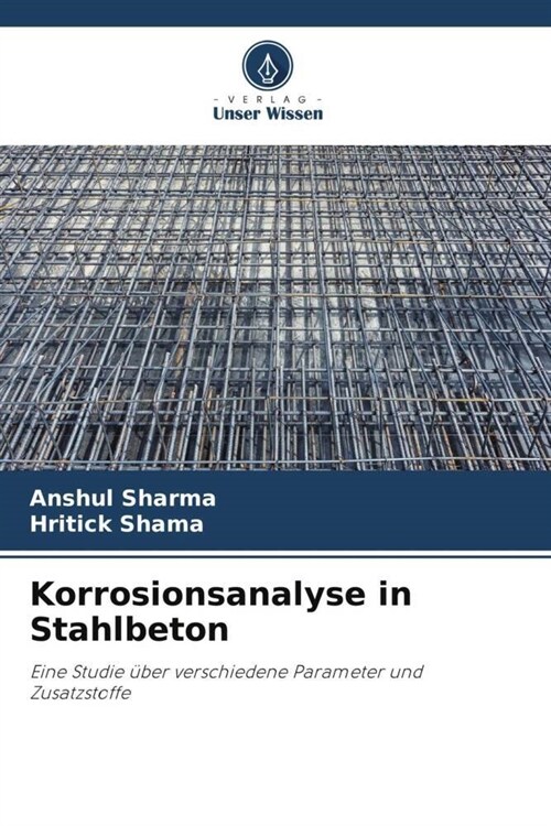 Korrosionsanalyse in Stahlbeton (Paperback)