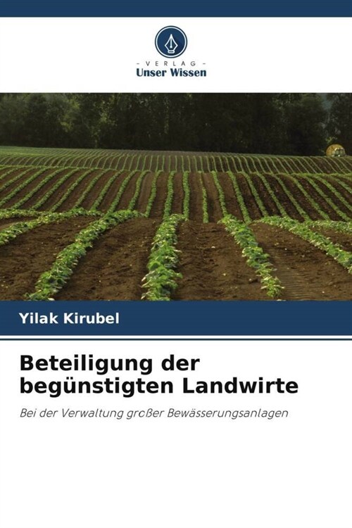 Beteiligung der begunstigten Landwirte (Paperback)