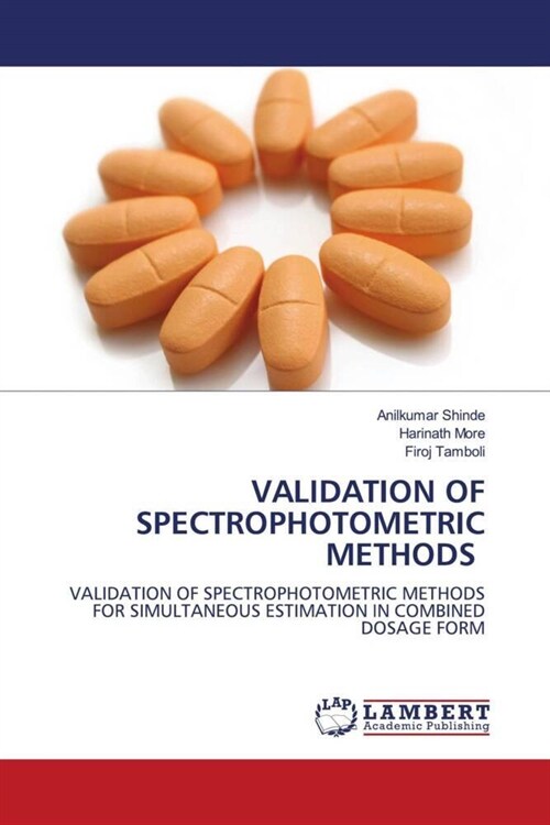 VALIDATION OF SPECTROPHOTOMETRIC METHODS (Paperback)