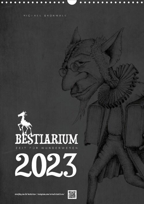 BESTIARIUM - ZEIT FUR WUNDERWESENAT-Version  (Wandkalender 2023 DIN A3 hoch) (Calendar)