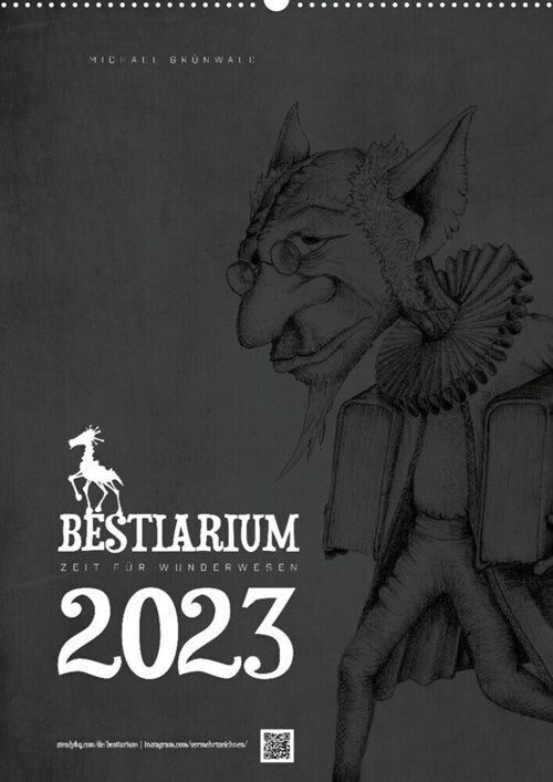 BESTIARIUM - ZEIT FUR WUNDERWESENAT-Version  (Wandkalender 2023 DIN A2 hoch) (Calendar)