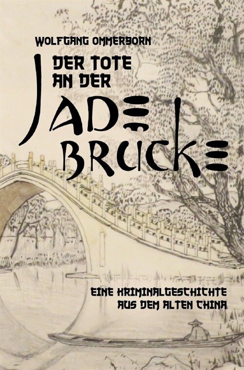 Der Tote an der Jade-Brucke (Paperback)