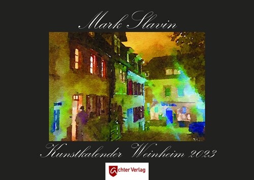 Kunstkalender Weinheim 2023 (Calendar)