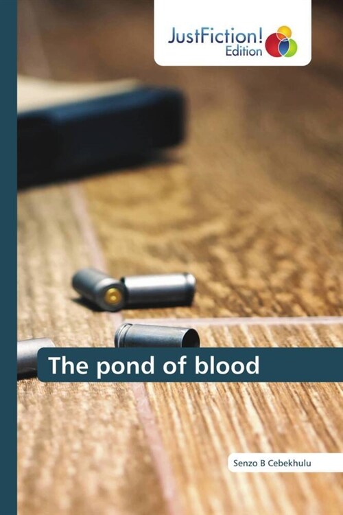 The pond of blood (Paperback)