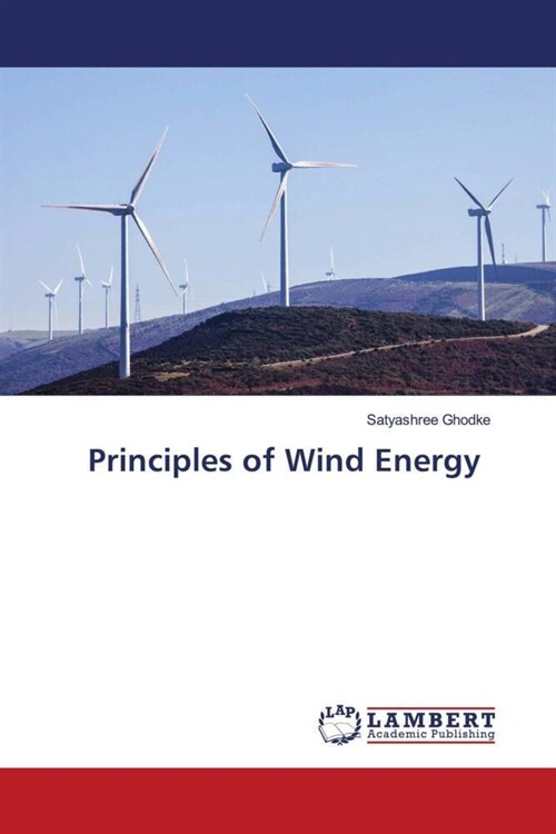 Principles of Wind Energy (Paperback)