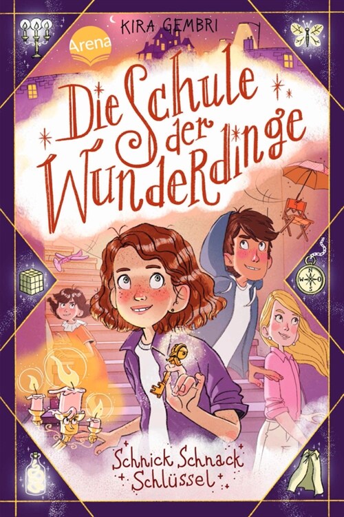 Die Schule der Wunderdinge (4). Schnick Schnack Schlussel (Hardcover)