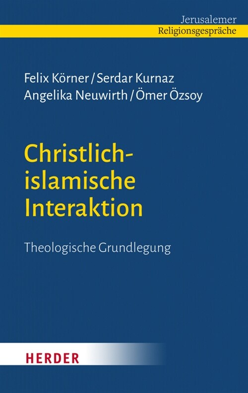 Christlich-islamische Interaktion (Hardcover)