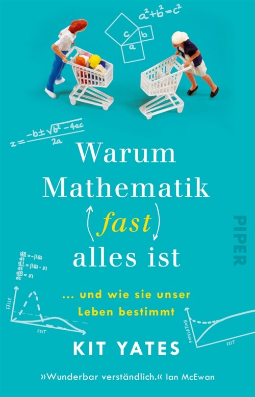 Warum Mathematik (fast) alles ist (Paperback)