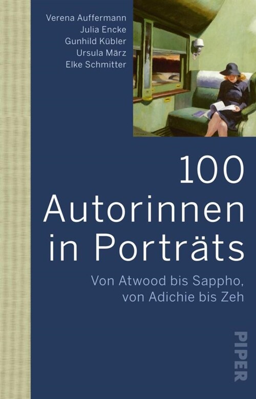 100 Autorinnen in Portrats (Paperback)