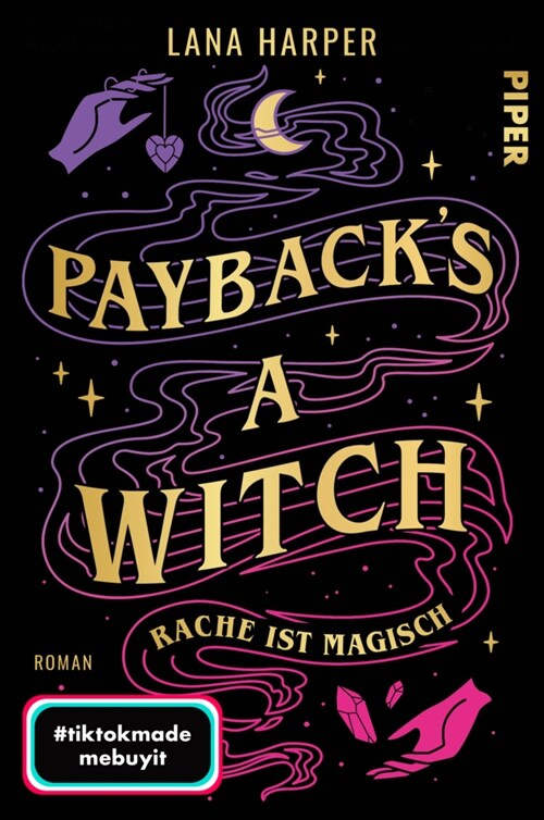 Paybacks a Witch - Rache ist magisch (Paperback)