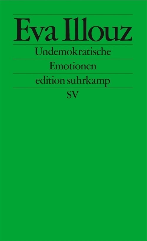 Undemokratische Emotionen (Paperback)