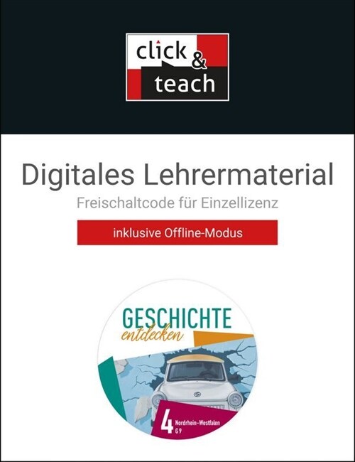 Geschichte entdecken NRW click & teach 4 Box (Digital (on physical carrier))