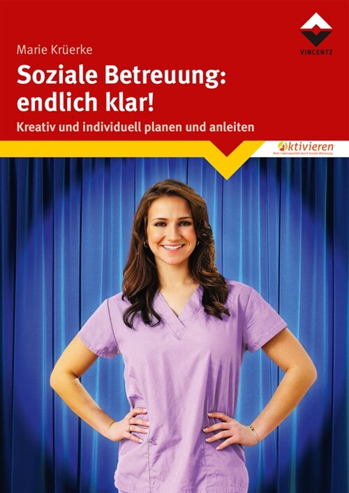 Soziale Betreuung: endlich klar! (Paperback)