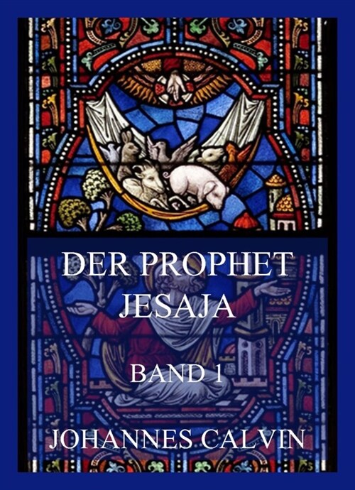 Der Prophet Jesaja, Band 1 (Paperback)