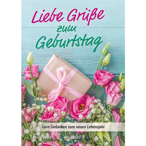 Liebe Gruße zum Geburtstag (Pamphlet)